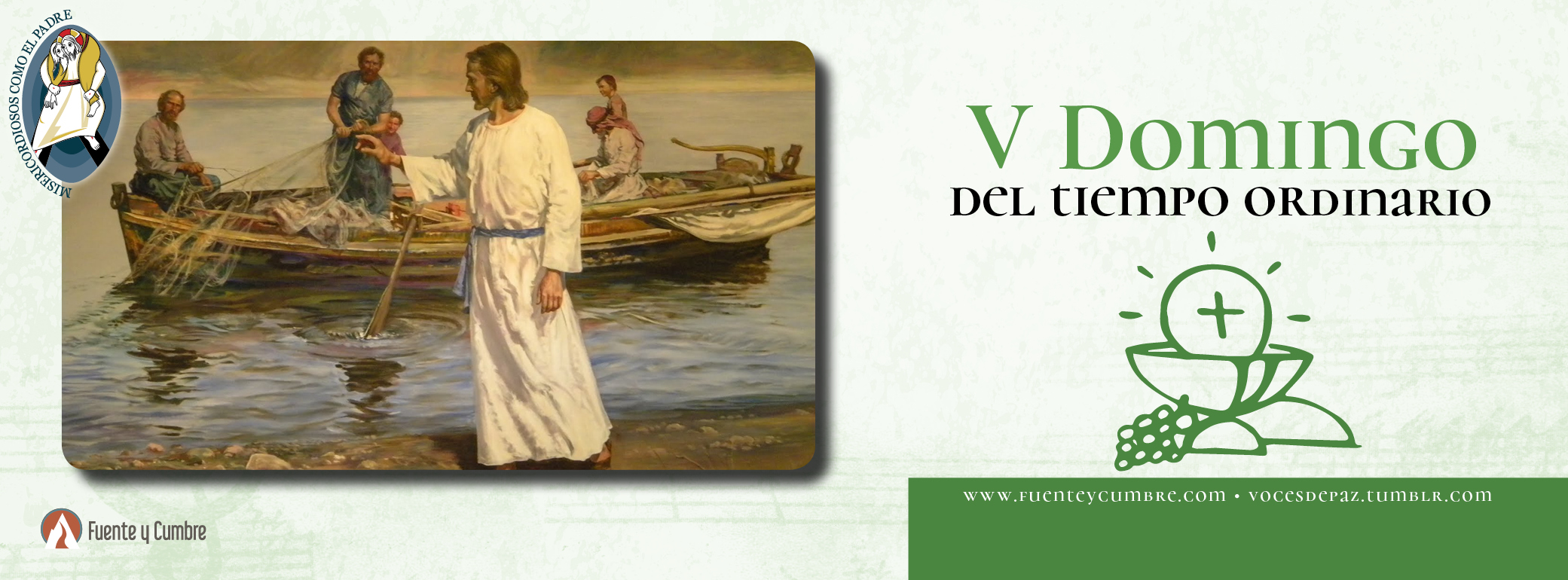 V Domingo del Tiempo Ordinario – Ciclo C | Fuente y Cumbre
